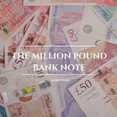 The Million Pound Bank Note