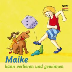 13: Maike kann verlieren und gewinnen