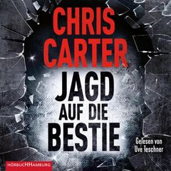 Jagd auf die Bestie (Ein Hunter-und-Garcia-Thriller 10)