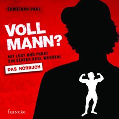 Voll Mann?