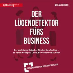 Der Lügendetektor fürs Business