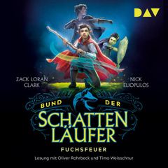 Bund der Schattenläufer – Teil 1: Fuchsfeuer