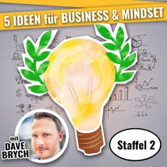 5 IDEEN für Business & Mindset