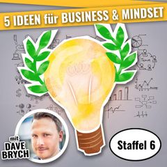 5 IDEEN für Business & Mindset