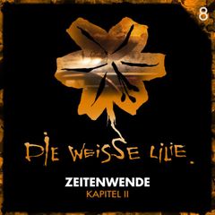 08: Zeitenwende - Kapitel II