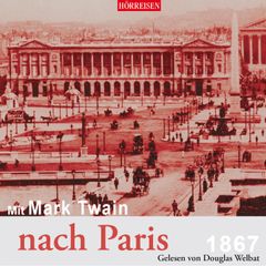 Mit Mark Twain nach Paris