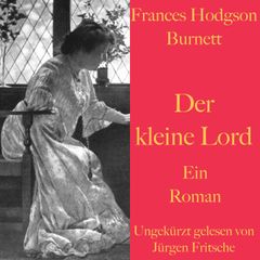 Frances Hodgson Burnett: Der kleine Lord