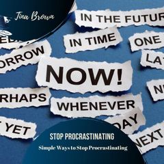 Stop Procrastinating