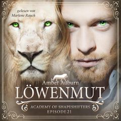 Löwenmut, Episode 21 - Fantasy-Serie