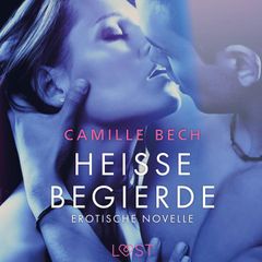 Heiße Begierde - Erotische Novelle