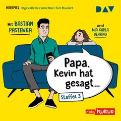 »Papa, Kevin hat gesagt…« Staffel 3