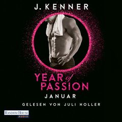 Year of Passion. Januar