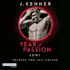 Year of Passion. Juni