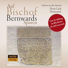 Auf Bischof Bernwards Spuren