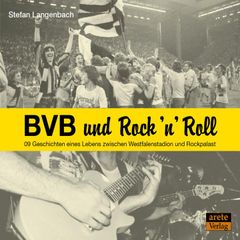 BVB und Rock 'n' Roll