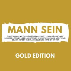 Mann Sein Gold Edition