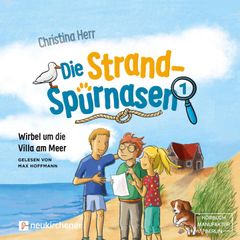 Wirbel um die Villa am Meer - Die Strandspürnasen, Band 1 (ungekürzt)