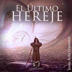 El último hereje - dramatizado