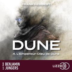 Dune - Tome 4 : L'Empereur-Dieu de Dune