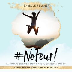 #Nofear! Panikattacken erkennen und wie du dir helfen kannst