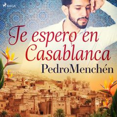 Te espero en  Casablanca