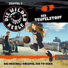 Folge 3 (Das Original-Hörspiel zur TV-Serie)