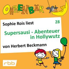 Supersausi - Abenteuer in Hollywutz