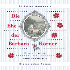 Die Ehe der Barbara Körner