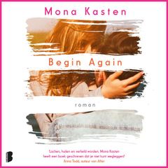 Begin again