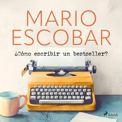 ¿Cómo escribir un bestseller?