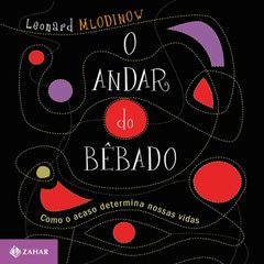 O andar do bêbado