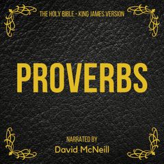 The Holy Bible - Proverbs