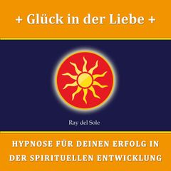 Glück in der Liebe