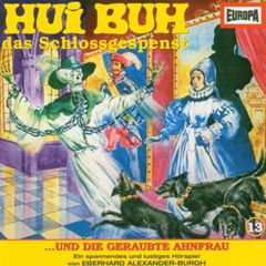 Folge 13: Hui Buh und die geraubte Ahnfrau