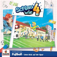 Folge 08: Fußball – Dem Kick auf der Spur