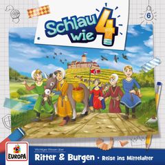 Folge 06: Ritter und Burgen – Reise ins Mittelalter