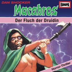 Folge 01: Der Fluch der Druidin