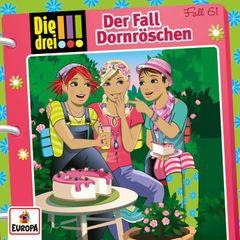 Fall 61: Der Fall Dornröschen