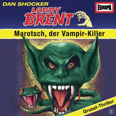 Folge 02: Marotsch, der Vampir-Killer