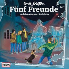 Folge 59: Fünf Freunde und das Abenteuer im Schnee