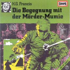 Folge 07: Die Begegnung mit der Mörder-Mumie