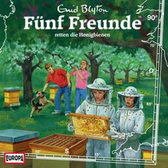 Folge 90: Fünf Freunde retten die Honigbienen