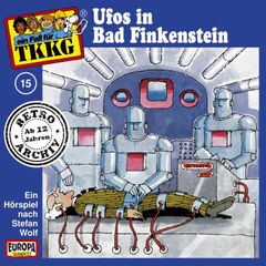 TKKG - Folge 15: Ufos in Bad Finkenstein