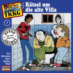 TKKG - Folge 07: Rätsel um die alte Villa