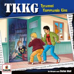 TKKG - Folge 212: Tyrannei Kommando Eins