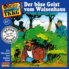 TKKG - Folge 87: Der böse Geist vom Waisenhaus