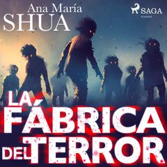 La fábrica del terror