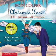 Artemis Fowl - Der Atlantis-Komplex (Ein Artemis-Fowl-Roman 7)