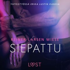 Siepattu - eroottinen novelli