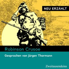 Robinson Crusoe – neu erzählt